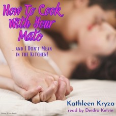 How To Cook With Your Mate… And I Don't Mean In The Kitchen!