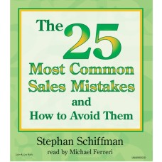 The 25 Most Common Sales Mistakes And How To Avoid Them!