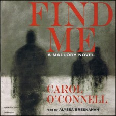 Find Me: A Mallory Novel