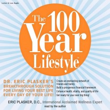 The 100 Year Lifestyle