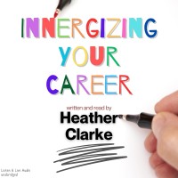 Innergizing Your Career