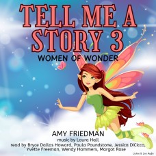 Tell Me A Story 3:  Women of Wonder