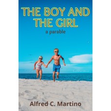 The Boy and Girl: A Parable E-Book