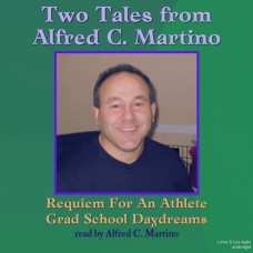 Two Tales From Alfred C. Martino