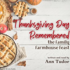 Thanksgiving Day Remembered