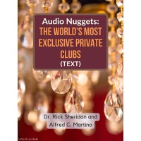 Audio Nuggets: The World's Most Exclusive Private Clubs E-Book