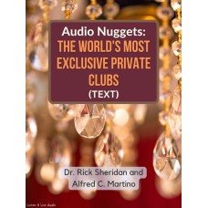 Audio Nuggets: The World's Most Exclusive Private Clubs E-Book