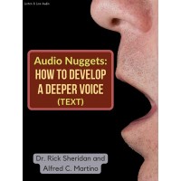 Audio Nuggets: How To Develop A Deeper Voice E-Book
