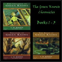 The Green Knowe Chronicles Books 1 - 3