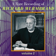 A Rare Recording of Richard Wurmbrand Vol. 2