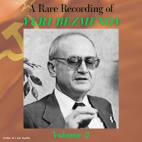 A Rare Recording of Yuri Bezmenov Volume 3