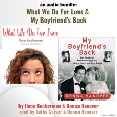 An Audio Bundle: What We Do For Love & My Boyfriend's Back