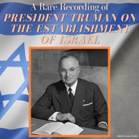 A Rare Recording of President Truman On The Establishment Of Israel